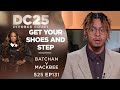 Get your shoes and step dre batchan v nailah mackbee