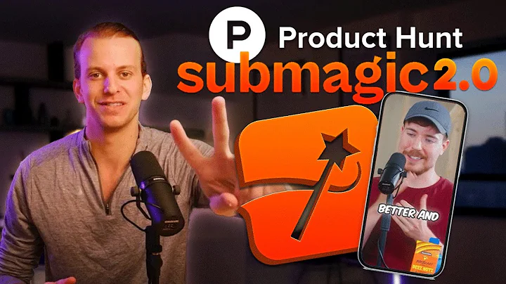 Submagic 2.0 on Product Hunt! Create viral videos in seconds with AI ✨ - DayDayNews