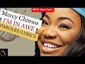 Im in awe  mercy chinwo lyricsparoles