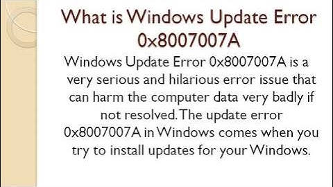 Fix Windows Update Error 0x8007007A