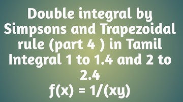 Double integral by Simpsons and Trapezoidal rule | part 4 |