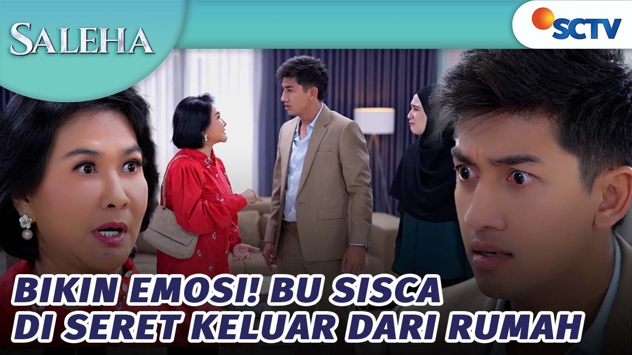 Emosi Berat! Saleha dan Nando Usir Bu Sisca dari Rumah!! | Saleha - Episode 196