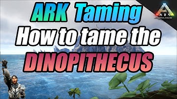 HOW TO TAME THE NEW DINOPITHECUS IN ARK: SURVIVAL EVOLVED! SUPER FAST