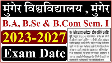B.A, B.Sc & B.Com Semester 1 Exam date Session 2023-27