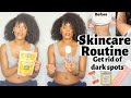 Products to get rid of dark spots and scars    clear skin routine