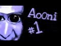 Um medroso jogando Ao Oni Part-01