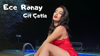 Ece Ronay - Git Çatla (Official Video)