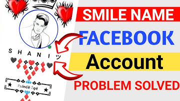 How To Make Smile Name Facebook Account 2022 || Facebook Stylish Name Change Problem Solve