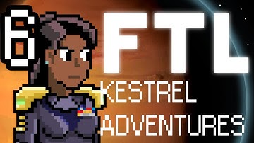 FTL Kestrel Adventures - Ep. 6