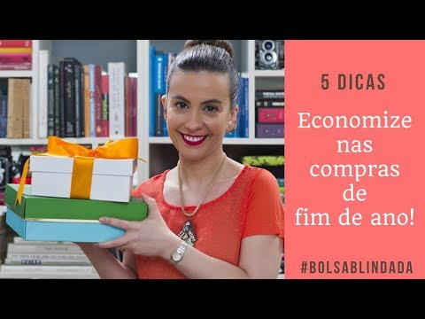 5 dicas para ECONOMIZAR nas COMPRAS de FIM de ANO