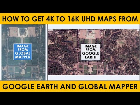 How To Get ULTRA HIGH RESOLUTION Maps From GOOGLE EARTH And GLOBAL MAPPER