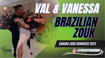 Brazilian Zouk Dance | Val & Vanessa | Canada Zouk Congress 2023