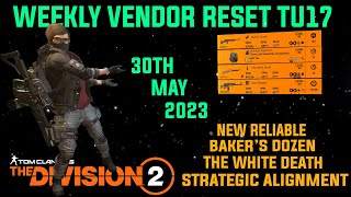 The Division 2 WEEKLY VENDOR RESET TU17 (LEVEL 40) WITH NEW VENDORS May 30th 2023