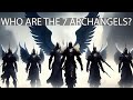 The 7 archangels at the end of world  who are they and what do they do