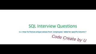 SQL Question 1-1 || How To Find Unique Values or Without Duplicates from a Table || Code Create By U