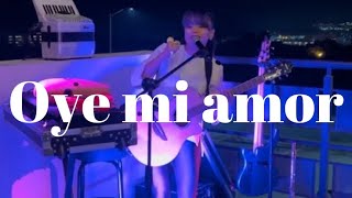 Oye mi amor Maná Live looping Yolanda Cascoli