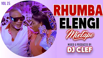 RHUMBA MIX 2024 VOL 25 - DEEJAY CLEF 🎙FALLY IPUPA🎙KOFFI OLOMIDE🎙MADILU 🎙FRANCO🎙 FERRE GOLA🎙FAYA TESS