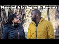 Q&A: Married and Living with Parents | Hiking Adventure