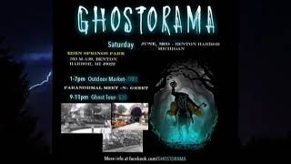 Commercial For Ghostarama, June 3rd at Eden Springs Camp, Benton Harbor, MI