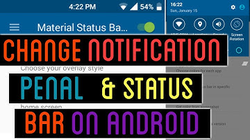 How to Change Android Mobile Notification Style & Status Bar (NO ROOT)