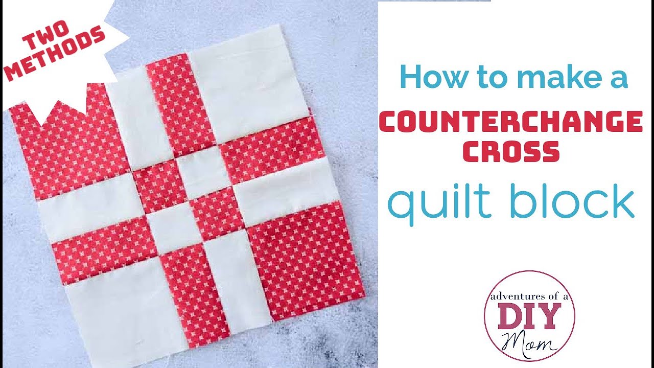 How to Make the Counterchange Cross Quilt Block | Strip Method + Scrap Method
