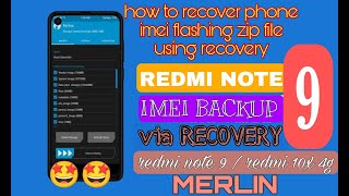 Redmi Note 9 /Redmi 10x 4G Merlin Fix IMEI with efs || Backup and restore EFS via TWRP without error