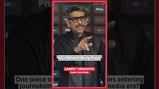 Sanket Upadhyay on Digital Journalism, TV News & The Future of Reporting