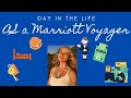 DAY IN THE LIFE AS A MARRIOTT VOYAGER MANAGER