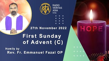 1st Sunday of Advent (A) - 27th November 2022 | Reflection | Gospel Message