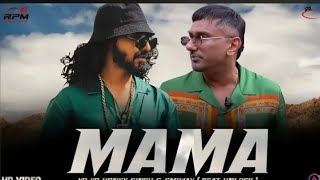 MAMA - YO YO HONEY SINGH & EMIWAYBANTAI( MUSIC VIDEO) PROD. BEATUNLOCK