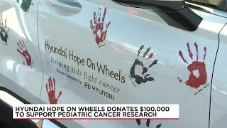 Hyundai Hope of Wheels donates $100,000 to support pediatric cancer research