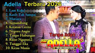 Difarina Indra - Laut Kidul| Mutiara | Adella Full Album | Adella Terbaru 2026 | Dangdut Viral