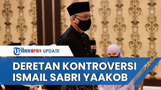 Sosok Ismail Sabri Yaakob yang Resmi Dilantik Jadi PM Baru Malaysia, Berikut Deretan Kontroversinya