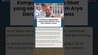JADI SOROTAN! Kompolnas Ungkap Obat yang Diminum Arya Daru sebelum Tewas, Ini Efek Sampingnya
