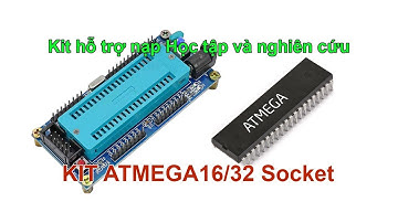 #260 Kit thí nghiệm ATmega16/32 Socket