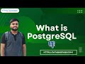 Introduction to postgresql  what is postgresql