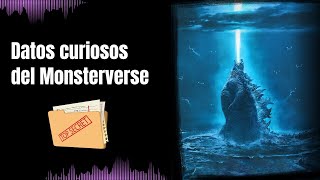 Lo que no conocías del Monsterverse