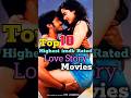 Top 10 Highest imdb Rated Love Story Movies ❤️😍#lovestory #lovestorymovie #shorts #romancemovies