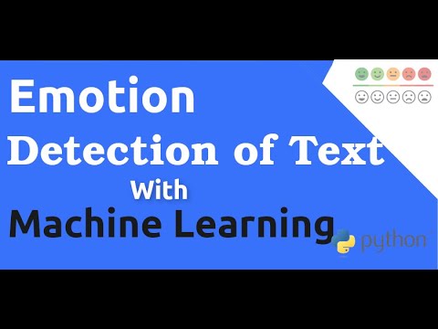 Emotion Detection of Text  Using  Machine Learning  and Python