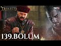 Diriliş Ertuğrul 139. Bölüm