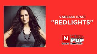 Vanessa Iraci - Redlights (N MUSICPOP Song Contest 2018) Official Audio