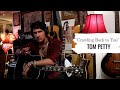Crawling Back To You - Tom Petty (Scott Martin Acoustic Cover)