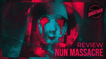 A Horror Masterwork | Nun Massacre Review