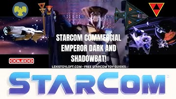 Starcom toy commercial advert. Emperor Dark, Shadowbat and the Starmax Bomber!