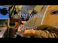 【ギターアレンジ】letter writer / 豊崎愛生