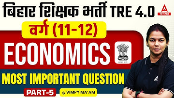BPSC PGT Economics Classes 2024 | Most Important Question #5 By Vimpy Ma