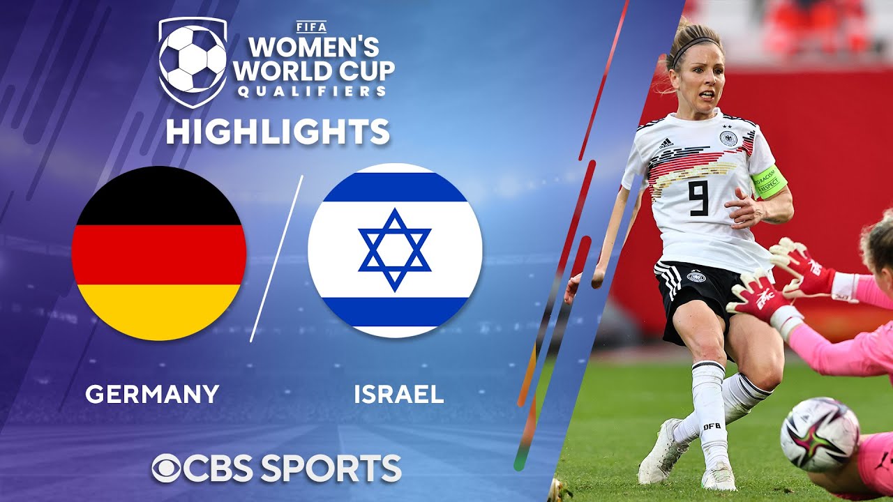 Germany vs. Israel: Extended Highlights  FIFA Women's WCQ I CBS Sports  Attacking Third 