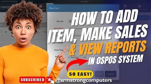 How to Add Item, Make Sales, and View Sales Reports in OSPOS (Point of Sales) System #pos