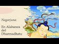 Nagarjuna: Homenaje al Dharmadhatu