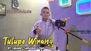 Tutupe Wirang - Demy | Budi Nugroho (Cover) One Studio Djp